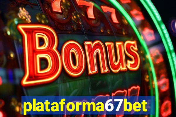 plataforma67bet.com