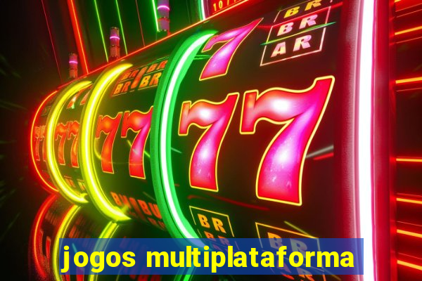 jogos multiplataforma