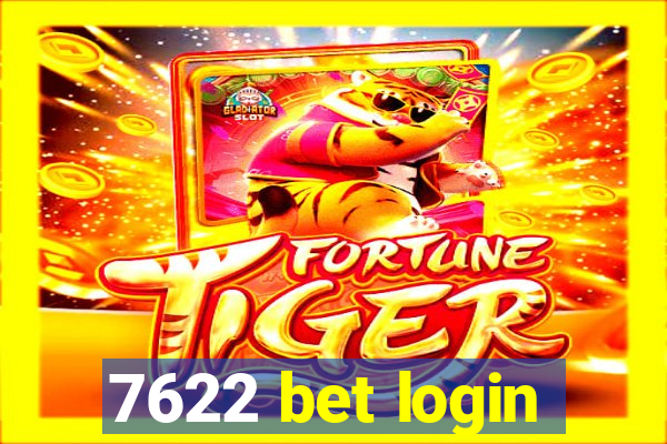 7622 bet login