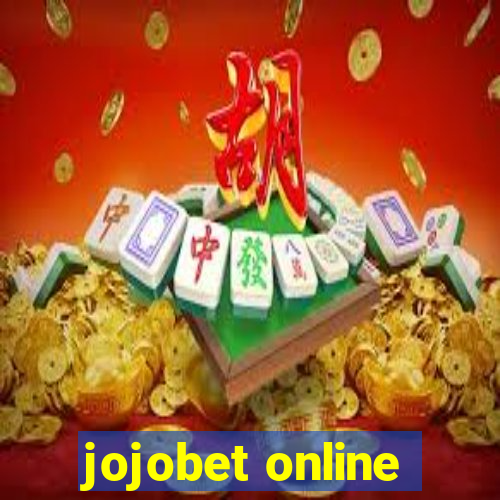 jojobet online