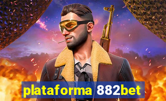 plataforma 882bet