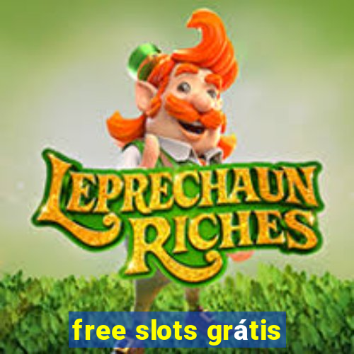 free slots grátis