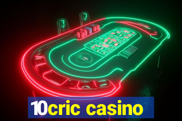 10cric casino