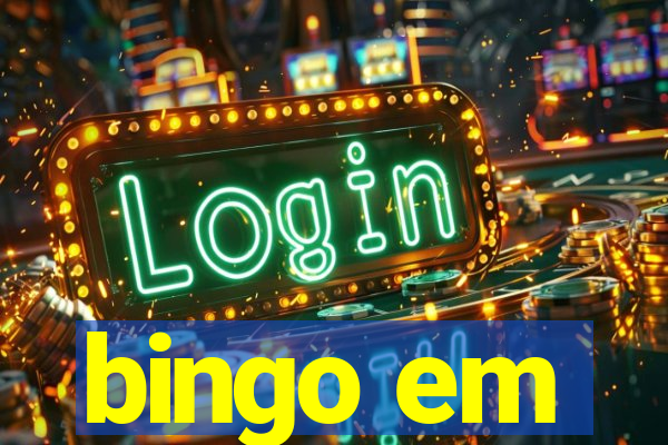 bingo em