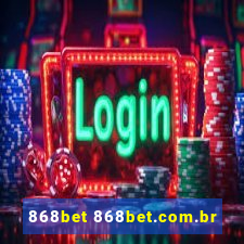 868bet 868bet.com.br