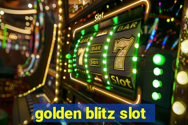 golden blitz slot