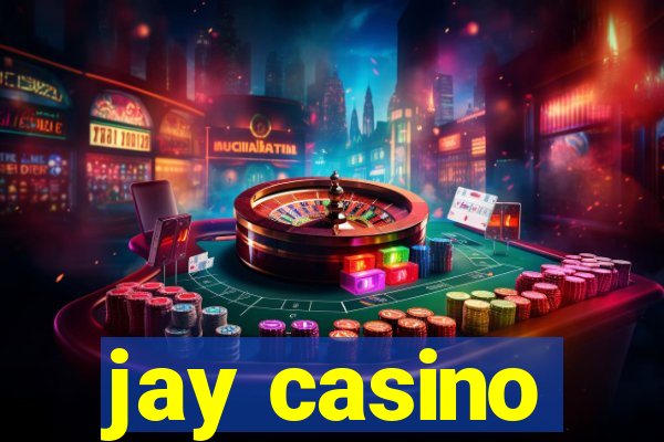 jay casino