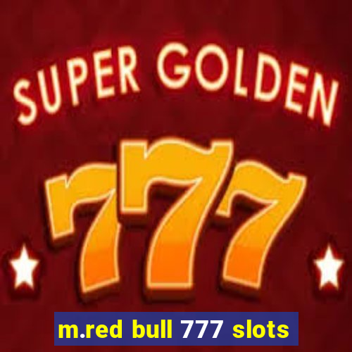 m.red bull 777 slots