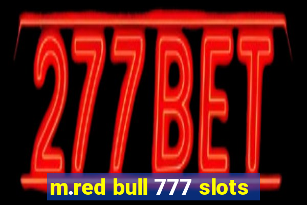 m.red bull 777 slots