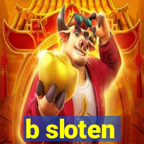 b sloten