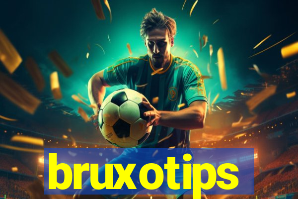 bruxotips