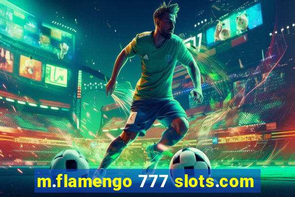 m.flamengo 777 slots.com