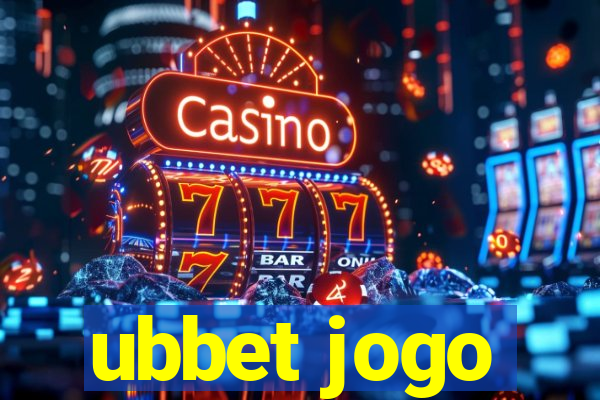 ubbet jogo