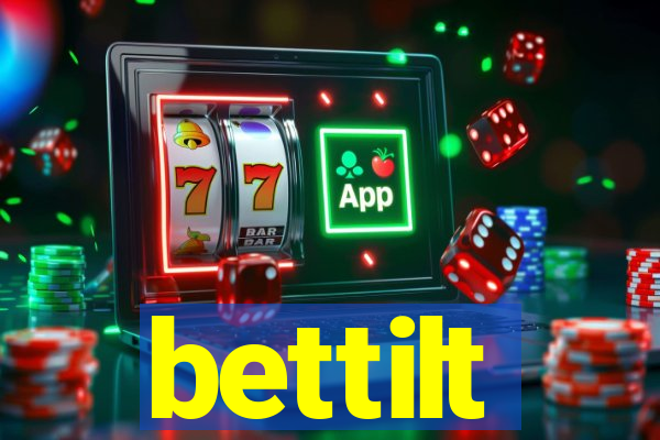 bettilt