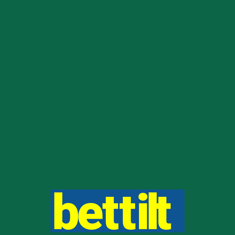 bettilt