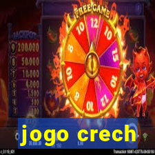 jogo crech