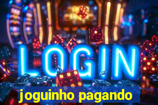 joguinho pagando