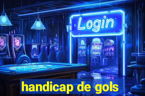 handicap de gols