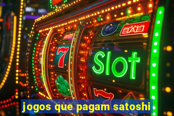 jogos que pagam satoshi