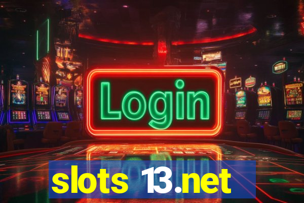 slots 13.net