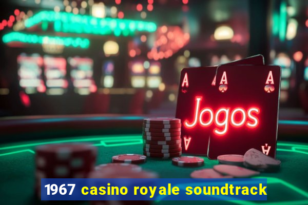 1967 casino royale soundtrack