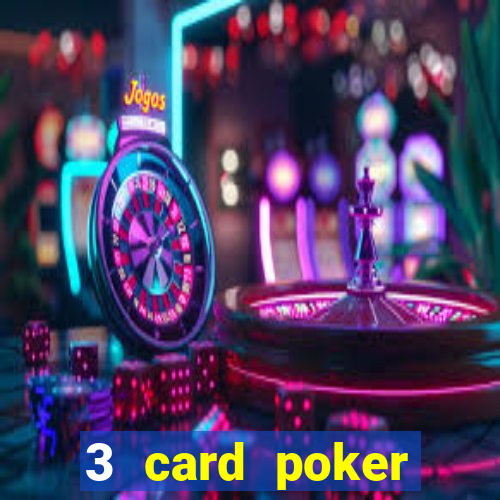 3 card poker casino online