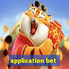 application bet