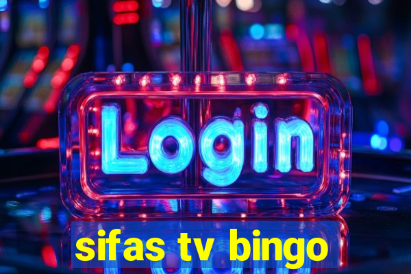 sifas tv bingo