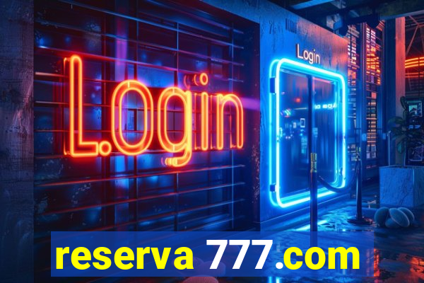 reserva 777.com