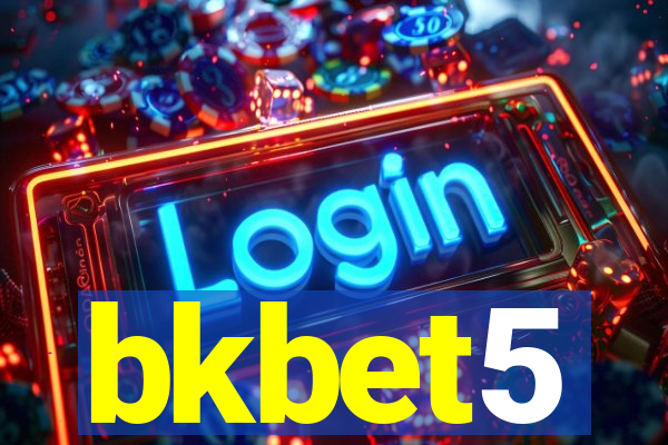 bkbet5