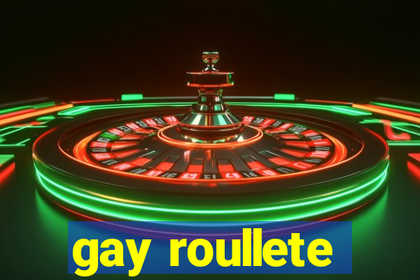 gay roullete