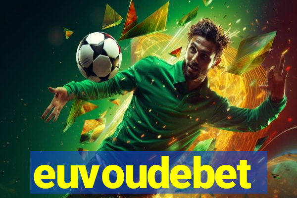 euvoudebet