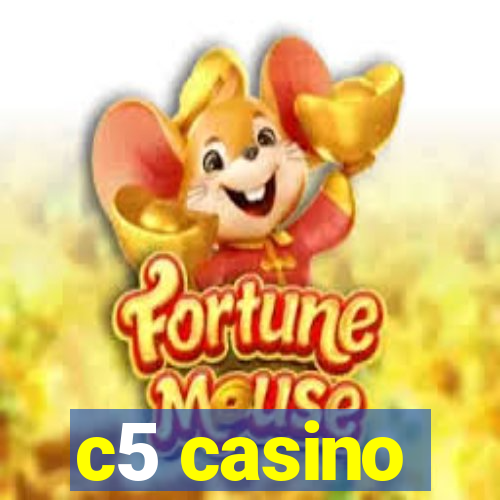 c5 casino