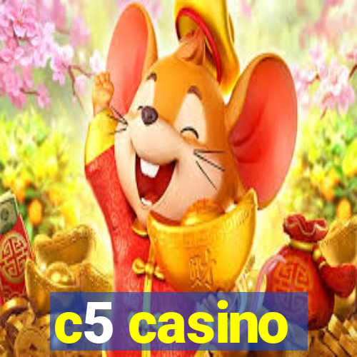 c5 casino