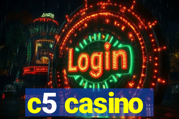 c5 casino