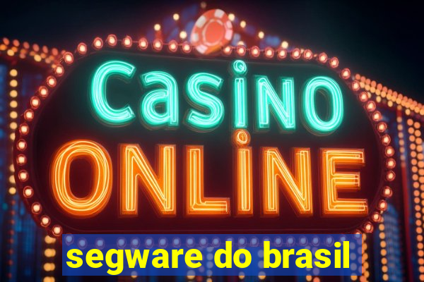 segware do brasil