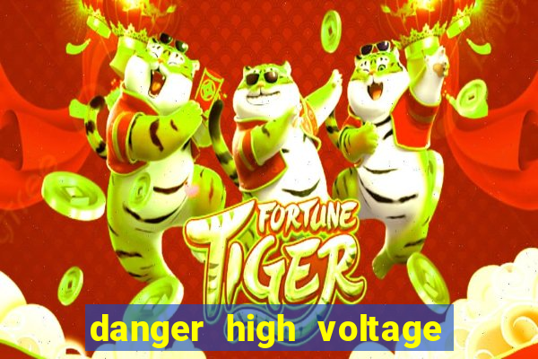 danger high voltage slot review