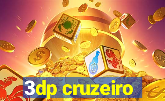 3dp cruzeiro