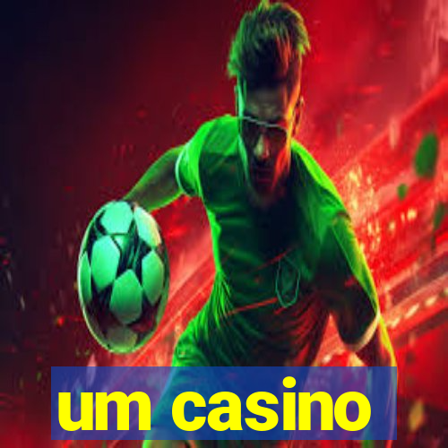 um casino