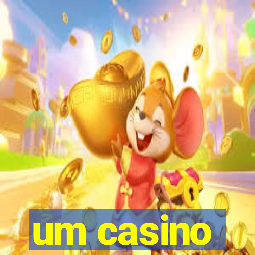 um casino