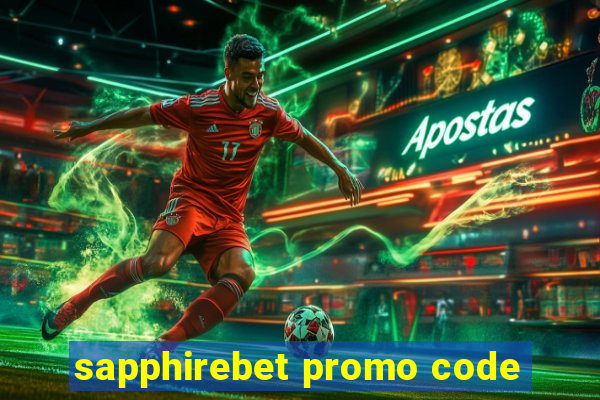 sapphirebet promo code