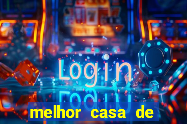 melhor casa de aposta para jogar fortune tiger