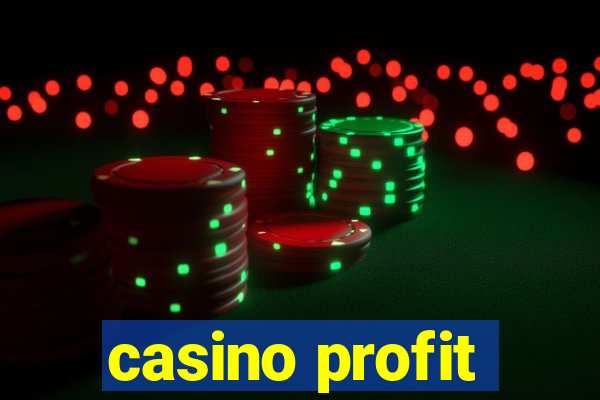 casino profit