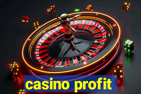 casino profit