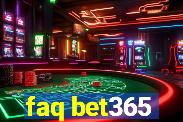 faq bet365