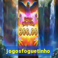 jogosfoguetinho