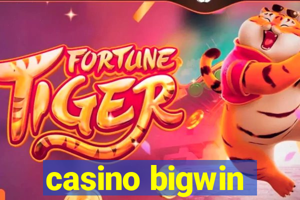 casino bigwin