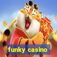 funky casino