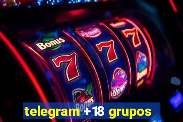 telegram +18 grupos