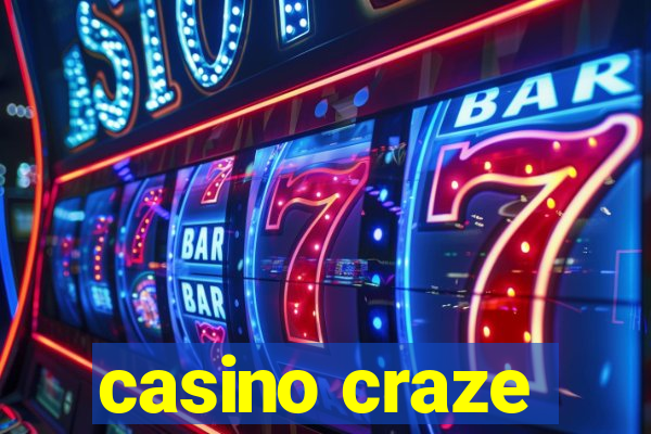 casino craze